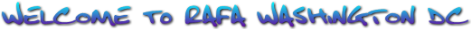 WELCOME to RAFA WASHINGTON DC WELCOME to RAFA WASHINGTON DC